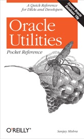 Oracle Utilities Pocket Reference - Sanjay Mishra