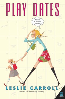 Play Dates by Leslie Carroll