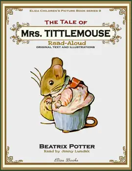 Read: The Book Tale of Mrs. Tittlemouse