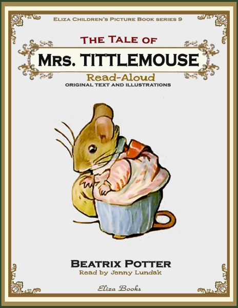The Tale of Mrs. Tittlemouse