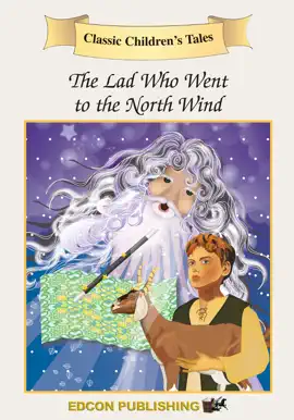 Read: The Lad Book Who Went to the North Wind (Enhanced Version)