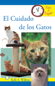 El Cuidado de los Gatos - Kelli A.Wilkins