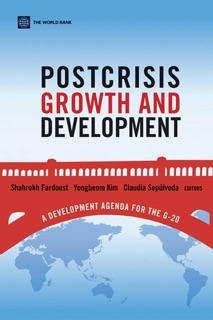 Postcrisis Growth and Development by Shahrokh Fardoust, Yongbeom Kim & Claudia Paz Sepúlveda