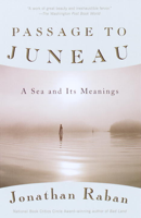 Jonathan Raban - Passage to Juneau artwork