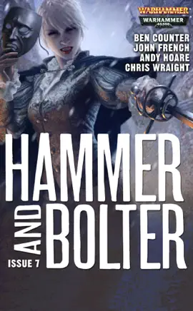 Read: Hammer and Bolter: Issue Seven Book