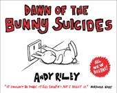 Book cover for Dawn of the Bunny Suicides by Andy Riley