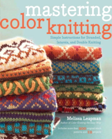 Melissa Leapman - Mastering Color Knitting artwork