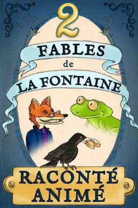 Read: 2 Fables de La Book Fontaine racontées et animées