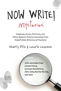 Now Write! Mysteries by Sherry Ellis & Laurie Lamson