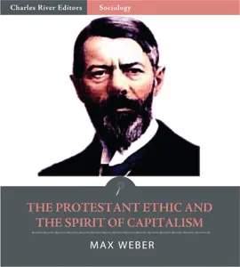 Read: The Protestant Ethic and Book the Spirit of Capitalism
