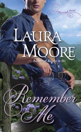 Remember Me - Laura Moore