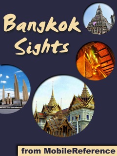 Bangkok Sights by MobileReference