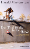 Der Titel ist die halbe Miete - Harald Martenstein