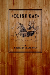 Blind Bay by Frank Wolf
