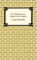 Six Characters in Search of an Author
