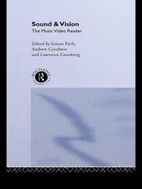 Sound and Vision - Simon Frith, Andrew Goodwin & Lawrence Grossberg