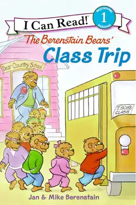 Read: The Book Berenstain Bears' Class Trip