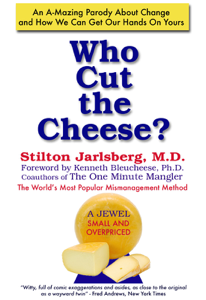 Who Cut The Cheese? - Stilton Jarlsberg Cover Art