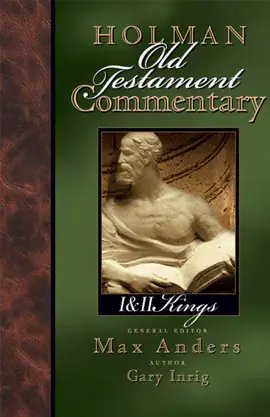 Read: Book Holman Old Testament Commentary - 1 & 2 Kings