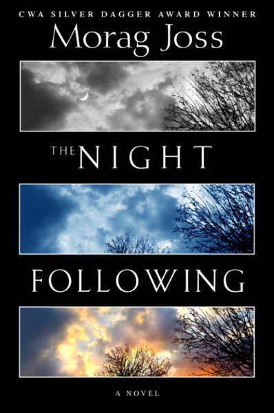 Cover of The Night Following by Morag Joss