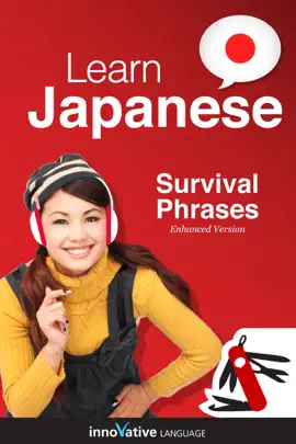 Learn Japanese - Survival Phrases (Enhanced Version)