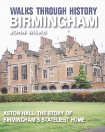 Walks Through History - Birmingham - John Wilks