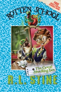 Rotten School #2: The Great Smelling Bee by R. L. Stine