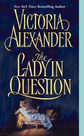 The Lady in Question - Victoria Alexander