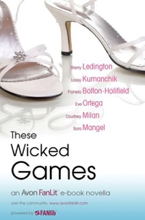 These Wicked Games by Sherry Ledington, Lacey Kumanchik, Courtney Milan, Eve Ortega, Pamela Bolton-holifield & Sara Mangel