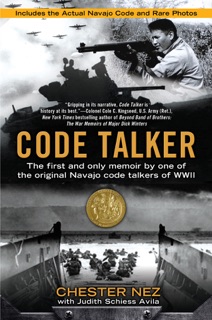 Code Talker by Chester Nez & Judith Schiess Avila