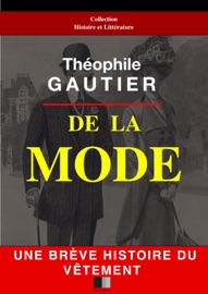 De la Mode - Théophile Gautier