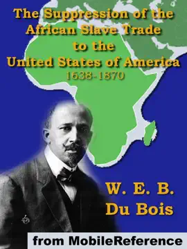 The Suppression of the African Slave Trade