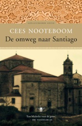 Book cover for De omweg naar Santiago by Cees Nooteboom