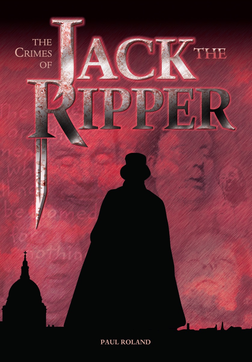 The crimes of Jack the Ripper cover