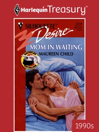 MOM IN WAITING - Maureen Child