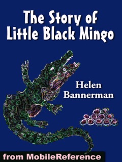 The Story of Little Black Mingo - Illustrated by Helen Bannerman