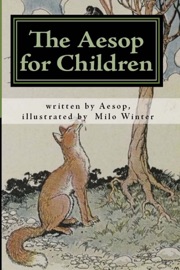 The Aesop for Children - Aesop & Milo Winter