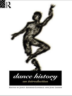 Dance History by Janet Adshead-Lansdale & June Layson