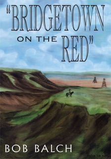 “Bridgetown on the Red” by Bob Balch