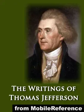 Read: The Writings of Thomas Jefferson Vol. 6 (of 20). Book ILLUSTRATED