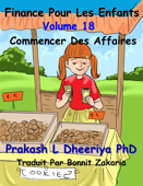 Commencer des affaires - Prakash L. Dheeriya, Ph. D.