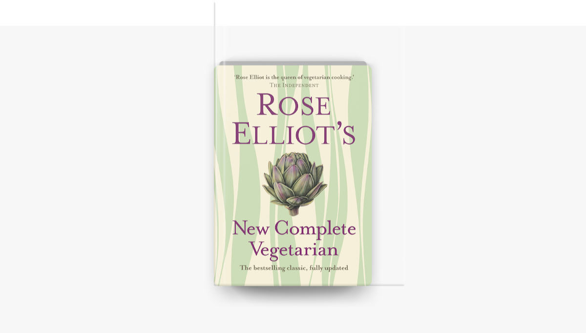 ‎Rose Elliot’s New Complete Vegetarian en Apple Books