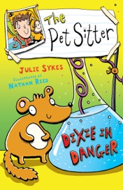 The Pet Sitter: Dixie in Danger - Julie Sykes