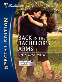 Back in the Bachelor's Arms - Victoria Pade