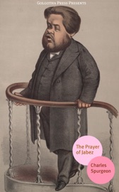 The Prayer of Jabez - Charles H. Spurgeon