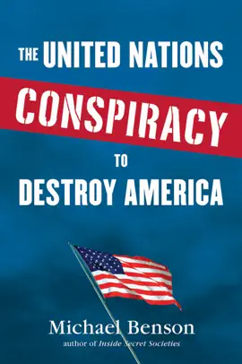 Read: Book The United Nations Conspiracy to Destroy America