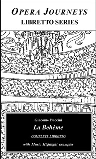 Opera Journeys Libretto Series by Burton D. Fisher