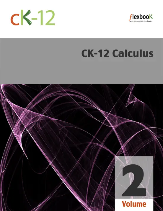 CK-12 Calculus, Volume 2
