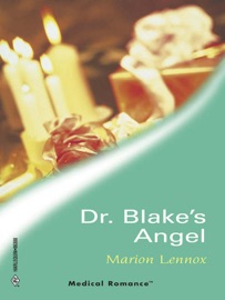 Dr. Blake's Angel - Marion Lennox