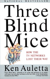 Three Blind Mice by Ken Auletta